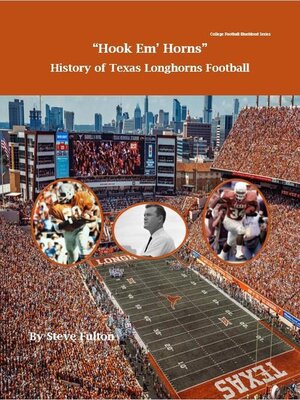 cover image of Hook em' Horns--History of Texas Longhorns Football